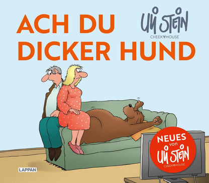 Carlsen Ach du dicker Hund (Uli Stein by CheekYmouse ) (Deutsch, 2023, Uli Stein)