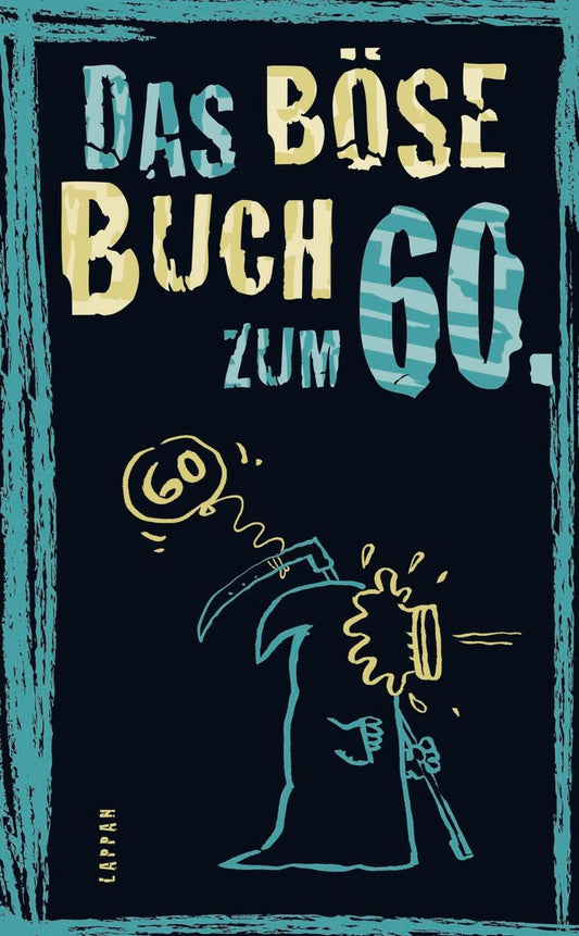 Carlsen Das böse Buch zum 60 (Deutsch, 2018, Roger Schmelzer)