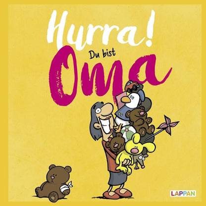 Hurra! Du bist Oma - Das Geschenkbuch fü