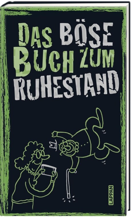 Carlsen Das böse Buch zum Ruhestand (Deutsch, 2022, Ari Plikat, Gitzinger & Schmelzer Höke)