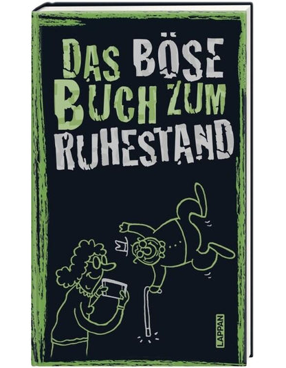 Carlsen Das böse Buch zum Ruhestand (Deutsch, 2022, Ari Plikat, Gitzinger & Schmelzer Höke)