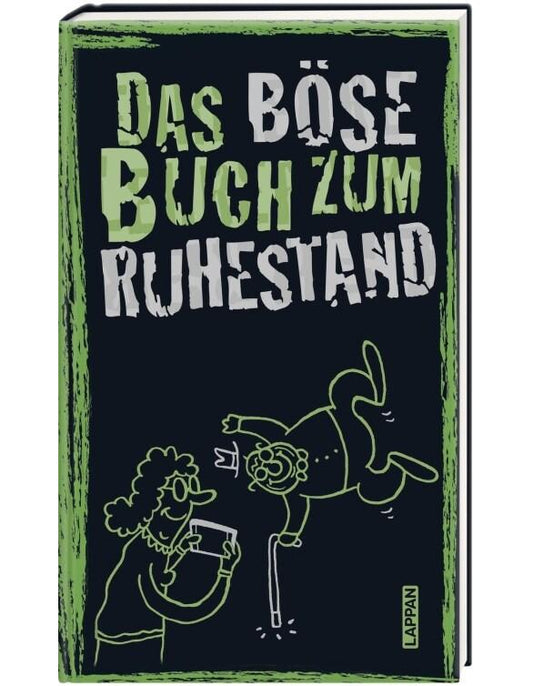 Carlsen Das böse Buch zum Ruhestand (Deutsch, 2022, Ari Plikat, Gitzinger & Schmelzer Höke)