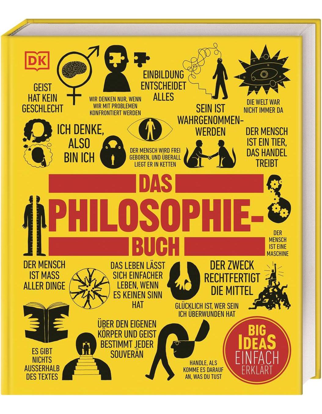 Dorling Kindersley Das Philosophie-Buch (Deutsch, 2011, Will Buckingjam)