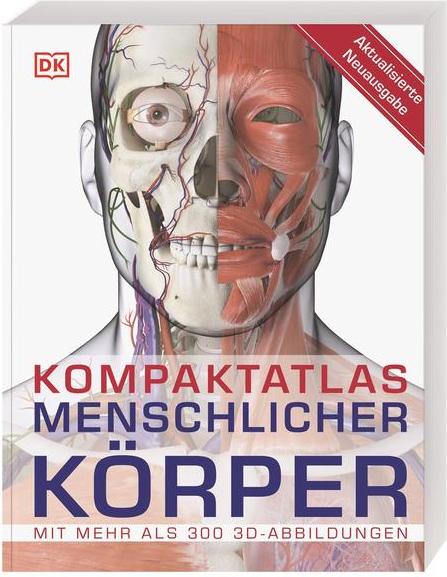 Dorling Kindersley Kompaktatlas menschlicher Körper (Deutsch, 2020, Steve Parker)