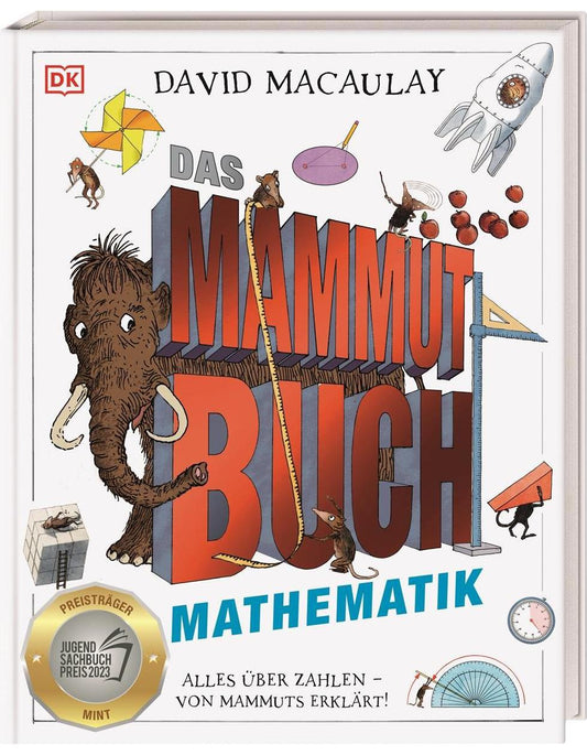 Dorling Kindersley Das Mammut-Buch Mathematik (Deutsch, 2023, Marcus Würmli, DK Verlag - Kids, David Macaulay)