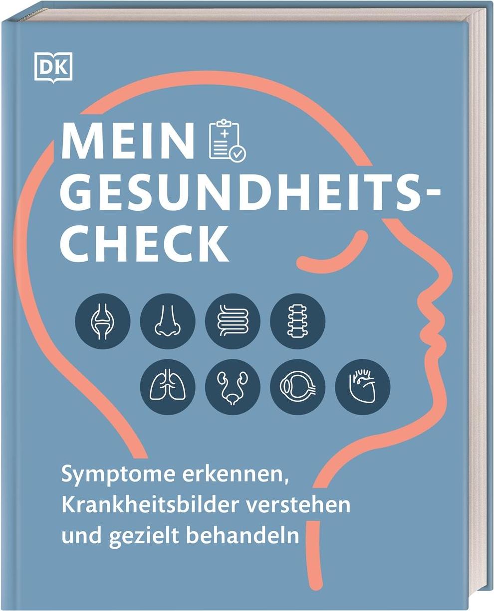 Dorling Kindersley Mein Gesundheits-Check (Deutsch, 2022, Michael Dawson, Dina Kaufman, Mike Wyndham, Martyn Page, Karin Hofmann)