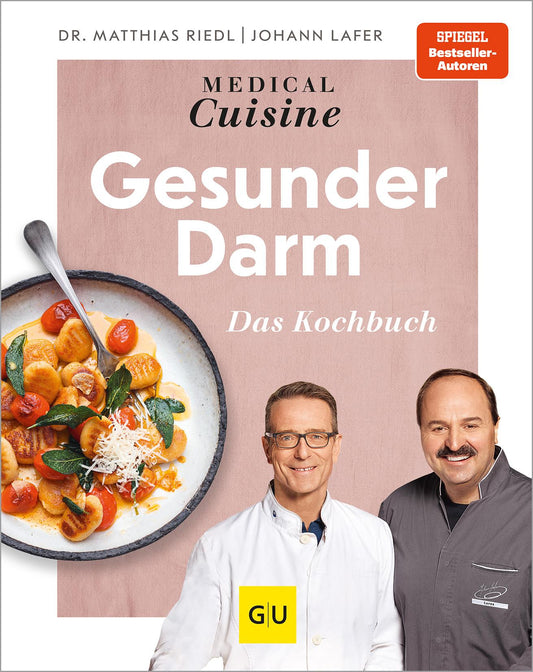 GU Medical Cuisine - Gesunder Darm (Deutsch, 2024, Matthias Riedl, Johann Lafer)