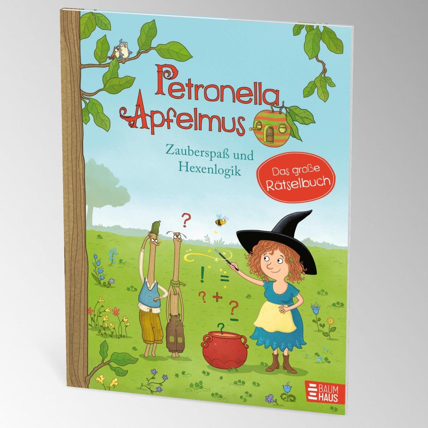 Petronella Apfelmus - Zauberspass und Hexenlogik. Das grosse Rätselbuch