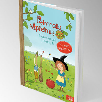 Petronella Apfelmus - Zauberspass und Hexenlogik. Das grosse Rätselbuch
