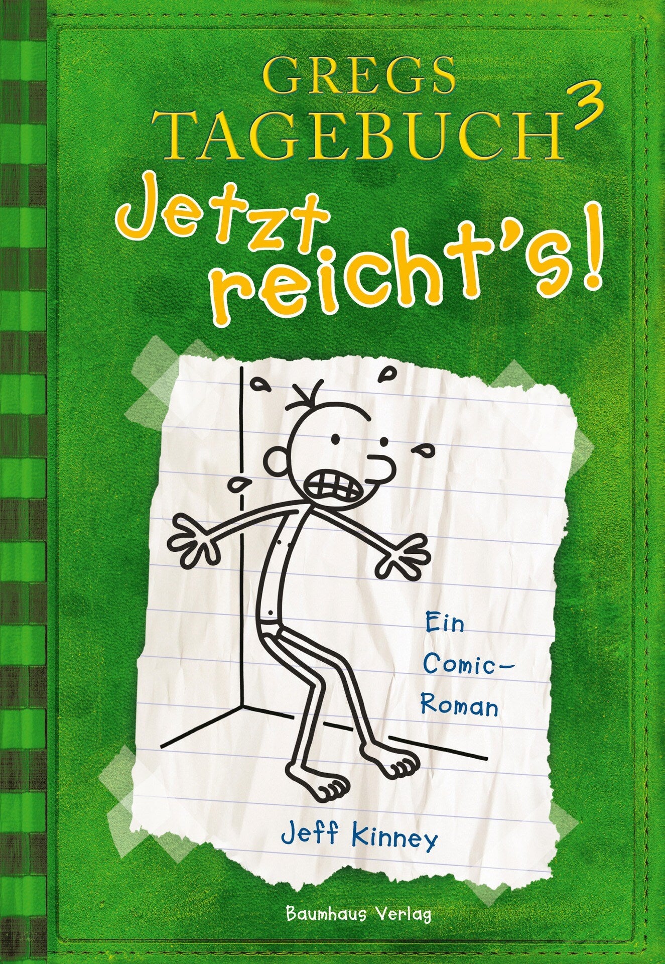 Bastei Gregs Tagebuch 3. Jetzt reicht's! (Deutsch, 2009, Jeff Kinney)