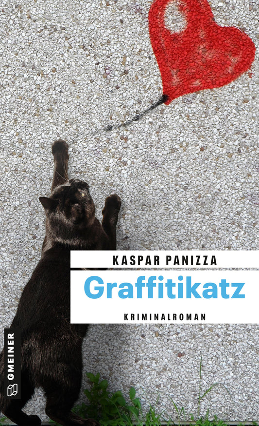 Gmeiner Graffitikatz (Deutsch, 2023, Kaspar Panizza)