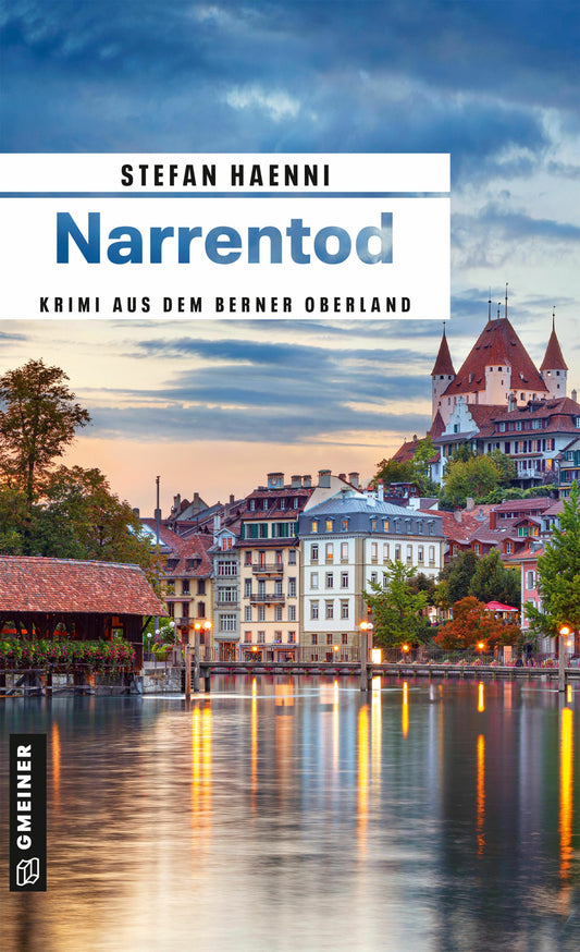 Gmeiner Narrentod (Deutsch, 2024, Stefan Haenni)