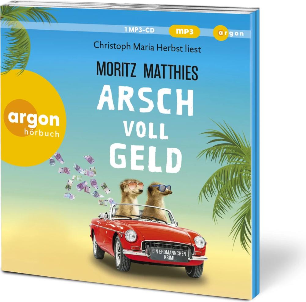 Argon Arsch voll Geld (Moritz Matthies, Christoph Maria Herbst, Deutsch)