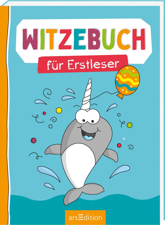 Ars Edition Witzebuch für Erstleser (Deutsch, 2022, Ute Löwenberg, Ilka Röhling)
