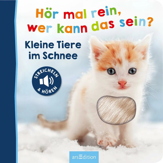 Ars Edition Hör mal rein, wer kann das sein? - Kleine Tiere im Schnee (Deutsch, 2022)