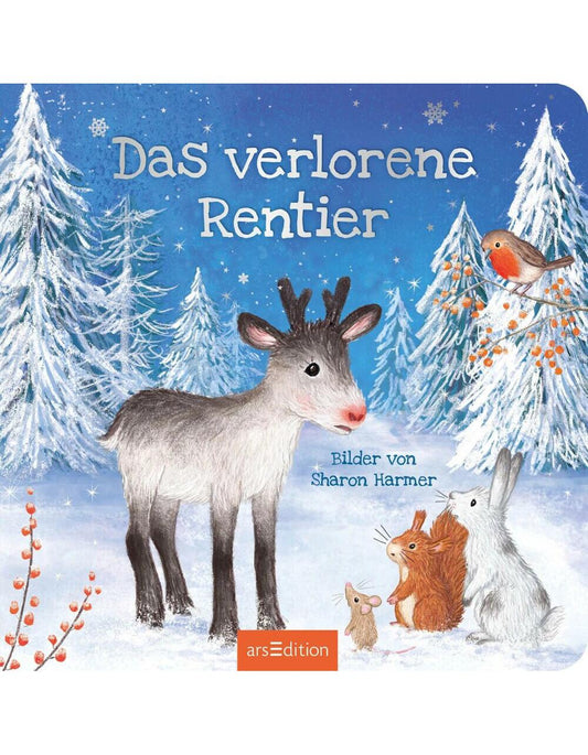 Ars Edition Das verlorene Rentier (Deutsch, 2023, Sharon Harmer, Michael Engler)