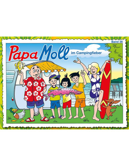 Papa Moll im Campingfieber