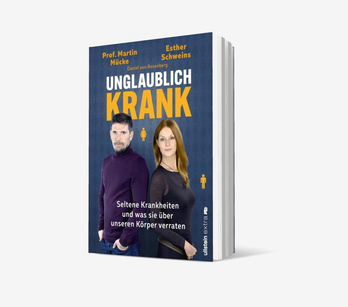 Ullstein Unglaublich krank (Deutsch, 2024, Martin Mücke, Daniel von Rosenberg, Esther Schweins)