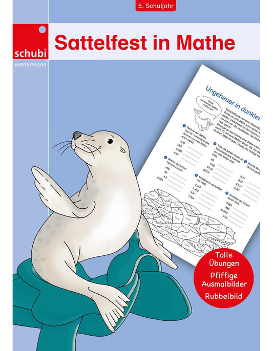 Schubi Lehrmittel Sattelfest in Mathe. 5. Schuljahr (Deutsch, 2008, Peter Goetsch)