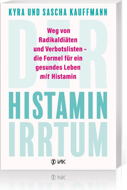 VAK Der Histamin-Irrtum (Deutsch, 2021, Kyra Kauffmann, Sascha Kauffmann)