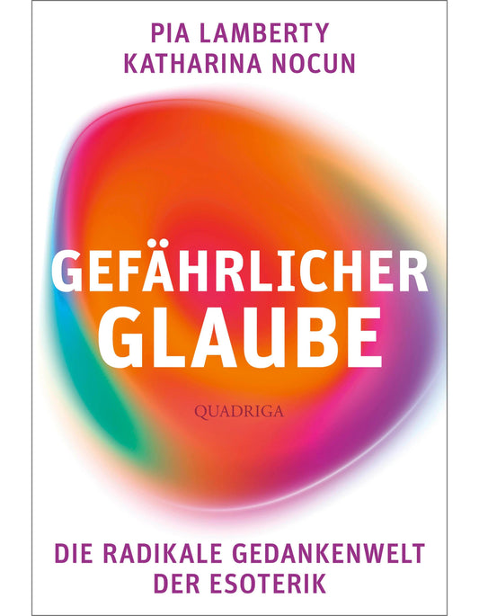 Lübbe Gefährlicher Glaube (Deutsch, 2022, Katharina Nocun, Pia Lamberty)