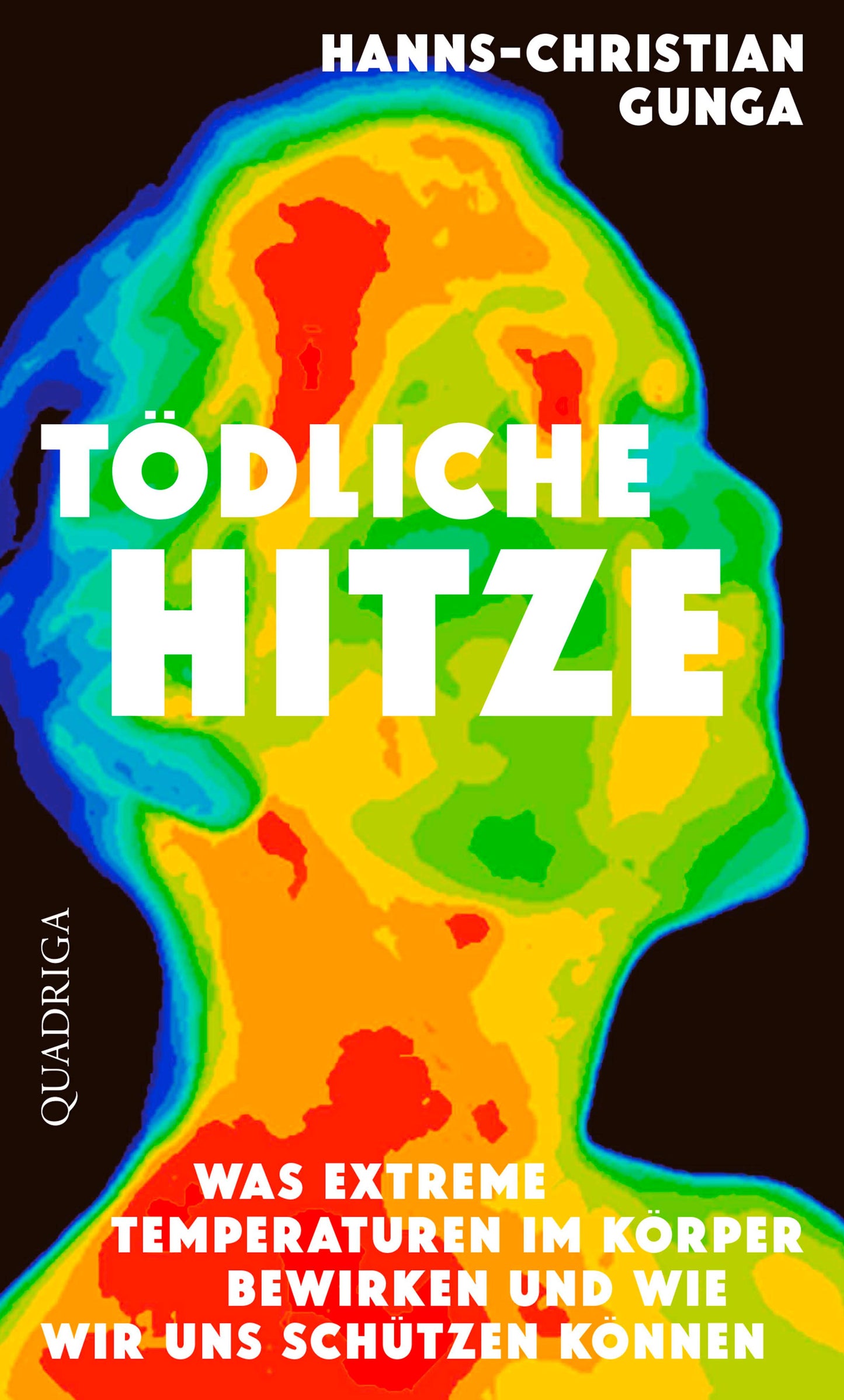 Quadriga Tödliche Hitze (Deutsch, 2023, Hanns-Christian Gunga)