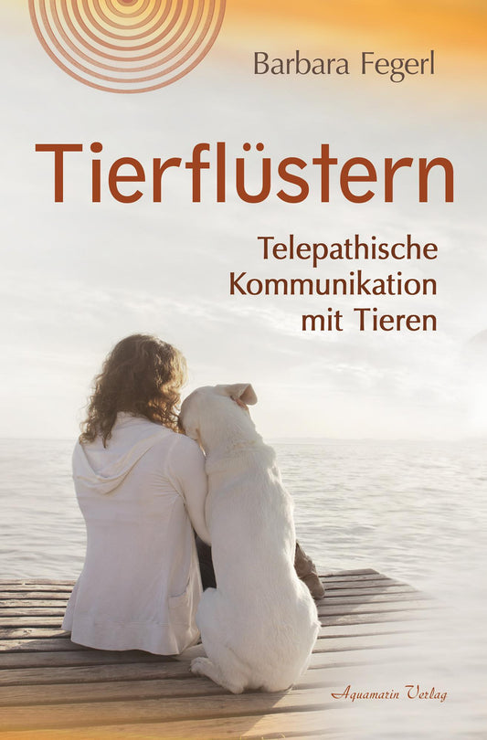 Aquamarin Tierflüstern (Deutsch, 2023, Barbara Fegerl)