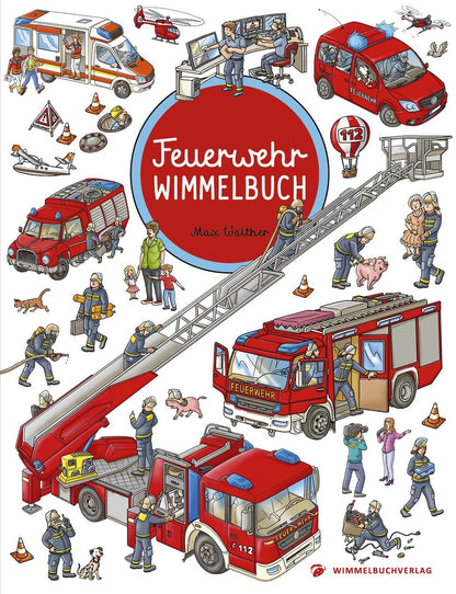 Wimmelbuch Feuerwehr Wimmelbuch - Das große Bilderbuch ab 2 Jahre