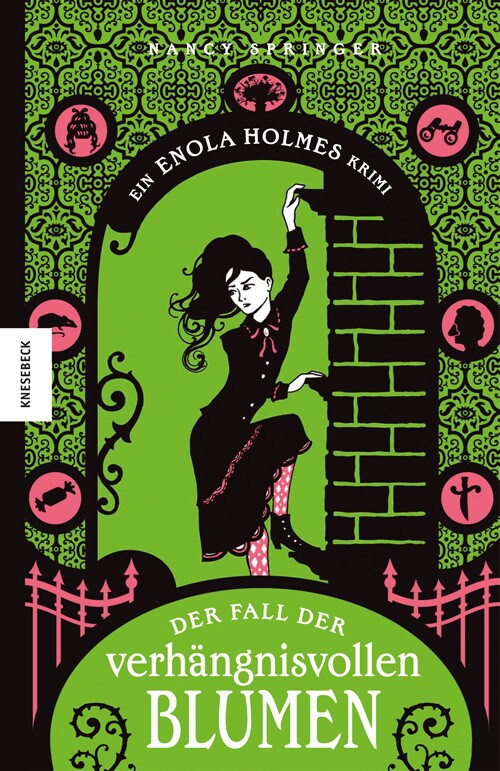 Knesebeck Der Fall der verhängnisvollen Blumen (Deutsch, 2020, Nancy Springer, Nadine Mannchen)