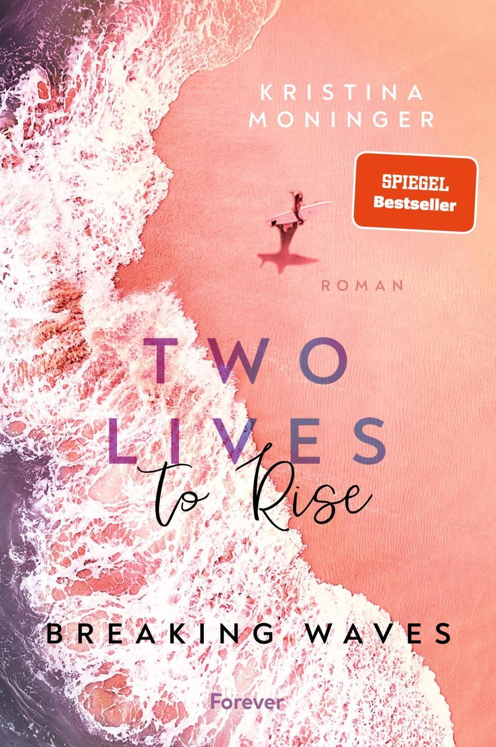 Econ Two Lives to Rise (Breaking Waves 2) (Deutsch, 2023, Kristina Moninger)