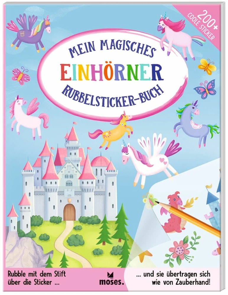 Moses Mein magisches Rubbelsticker-Buch Einhörner