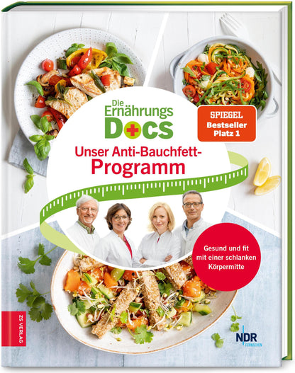 ZS Die Ernährungs-Docs - Unser Anti-Bauchfett-Programm (Deutsch, 2022, Anne Fleck, Silja Schäfer, Jörn Klasen, Matthias Riedl)