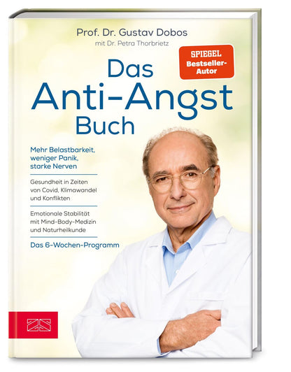 ZS Das Anti-Angst-Buch (Deutsch, 2023, Gustav Dobos, Petra Thorbrietz)