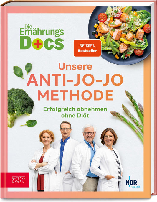 Die Ernährungs-Docs - Unsere Anti-Jo-Jo-Methode