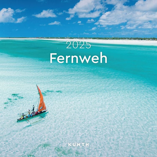 Fernweh - KUNTH Broschurkalender 2024