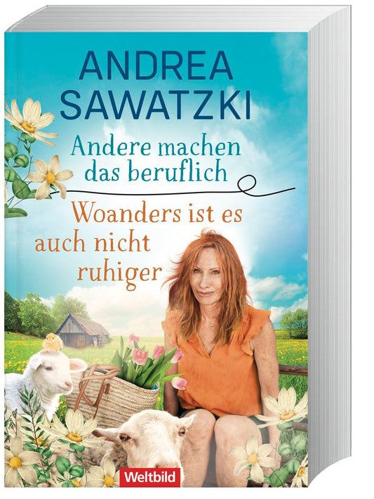 Andere machen das beruflich / Woanders ist es auch nicht ruhiger
