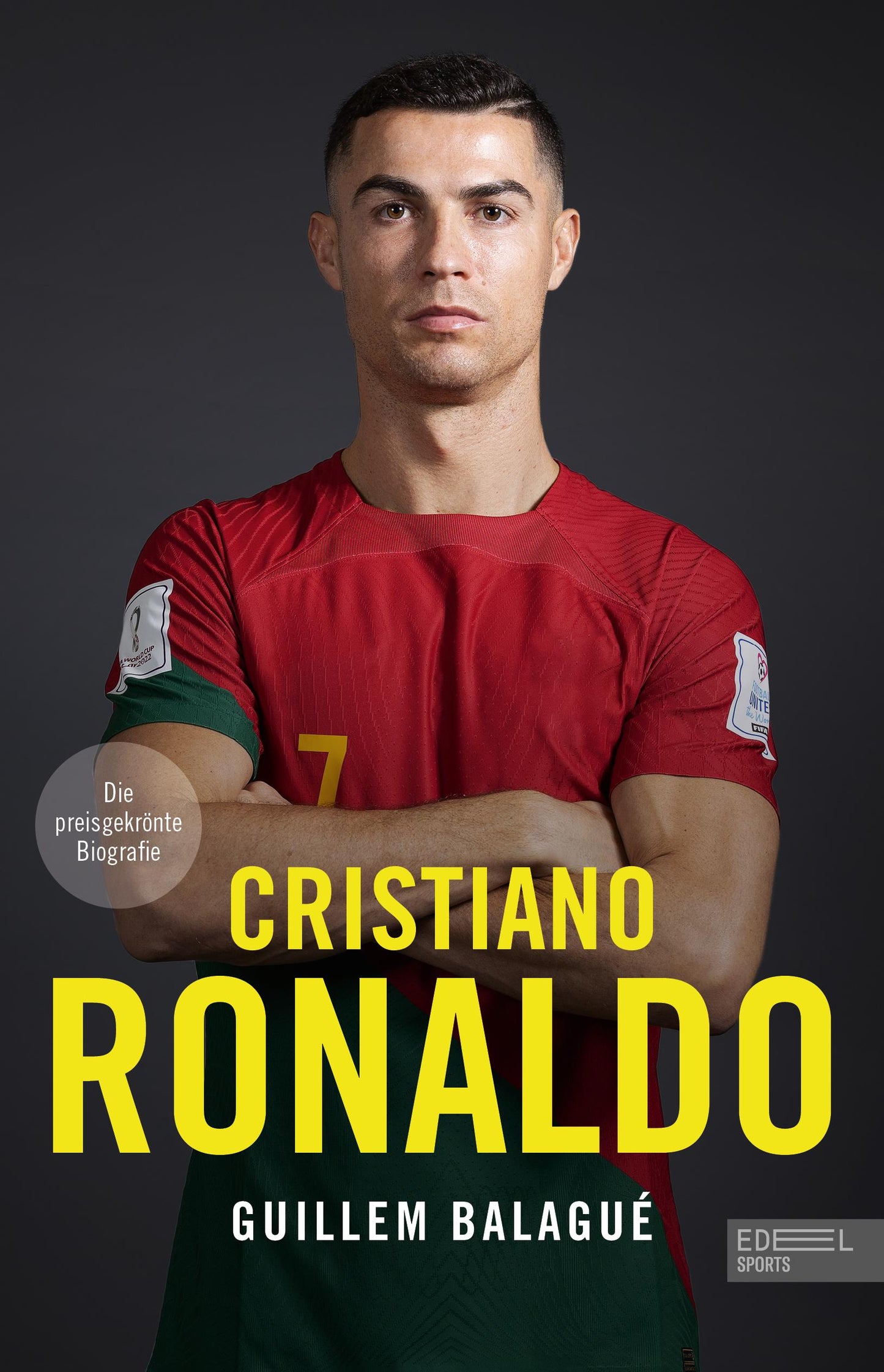 Edel Cristiano Ronaldo. Die preisgekrönte Biografie (Deutsch, 2024, Guillem Balagué)