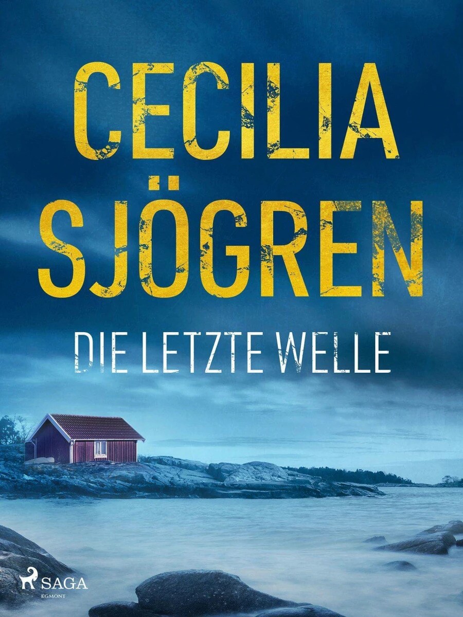 Saga Egmont Die letze Welle (Deutsch, 2023, Cecilia Sjögren, Christine Heinzius)