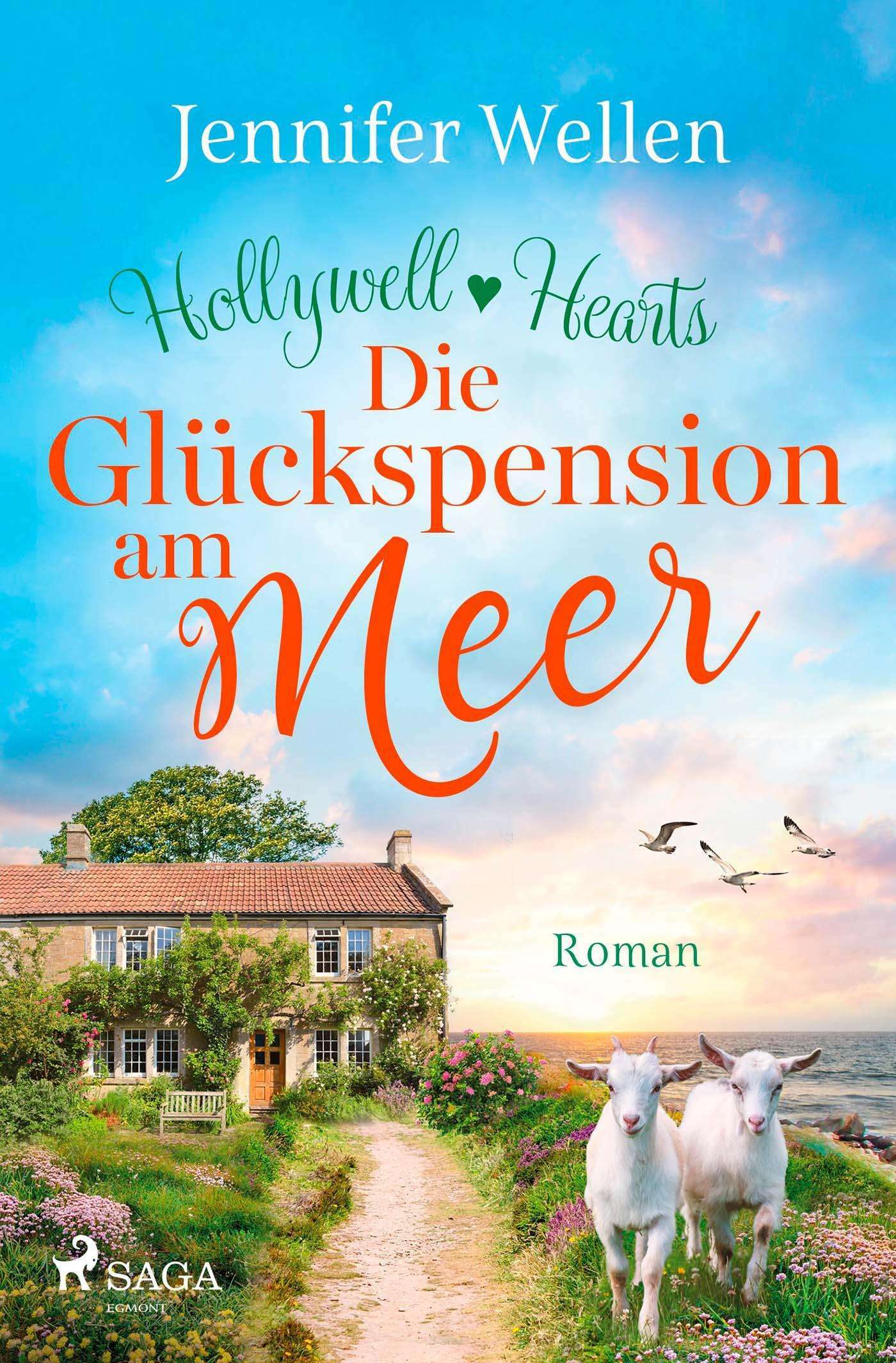 Saga Egmont Die Glückspension am Meer - Hollywell Hearts 2 (Deutsch, 2024, Jennifer Wellen)