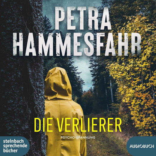 Steinbach sprechende Bücher Hammesfahr:Die Verlierer (Deutsch, 2024)