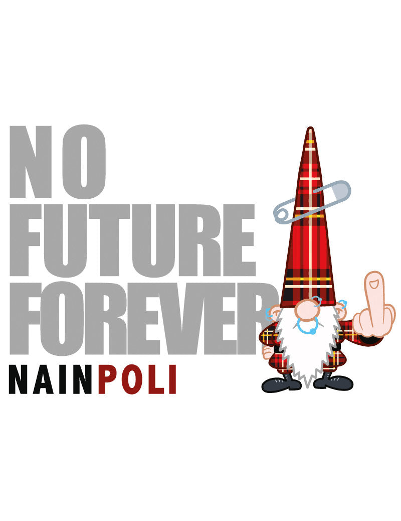 PK Nainconnu No future forever nainpoli