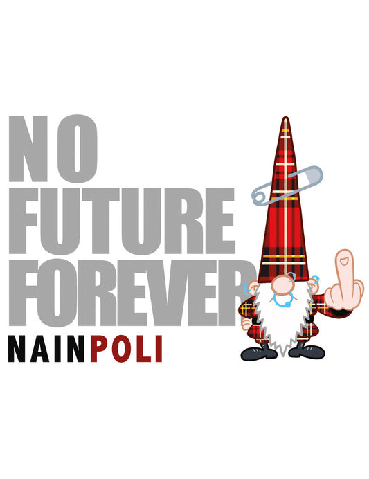 PK Nainconnu No future forever nainpoli