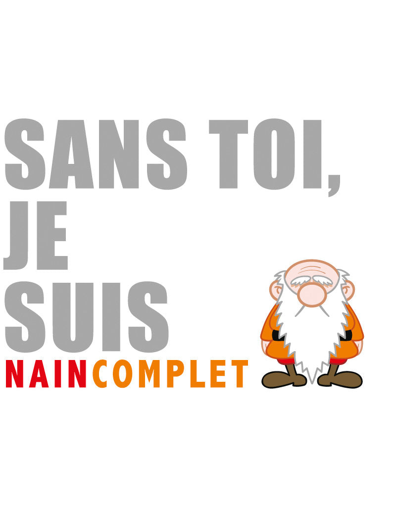 PK Nainconnu Sans toi je suis naincomplet