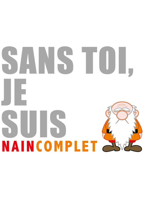 PK Nainconnu Sans toi je suis naincomplet