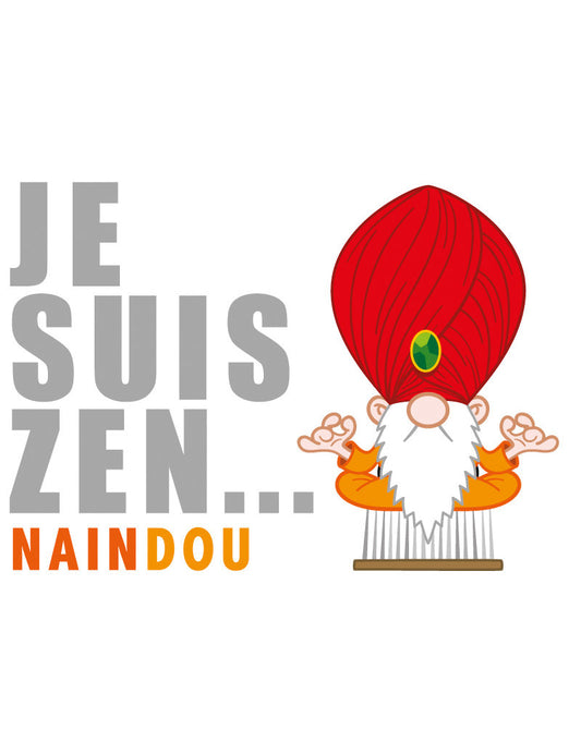 PK Nainconnu Je suis zen naindou