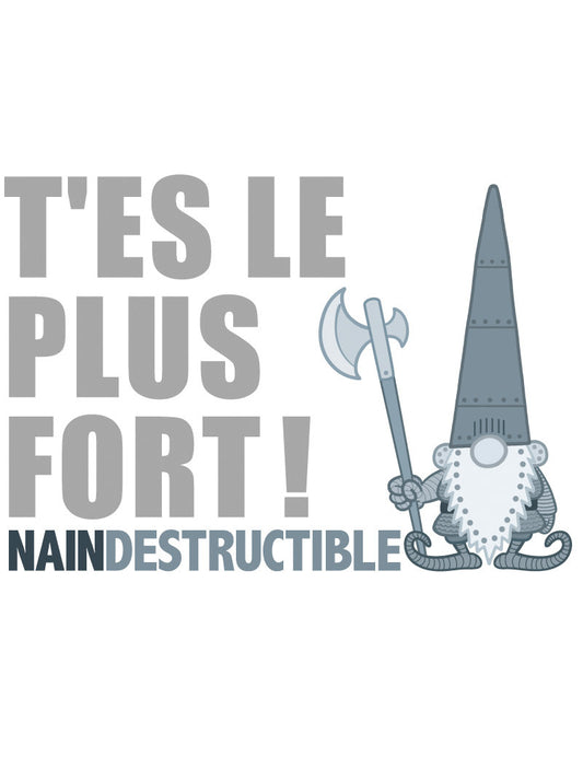PK Nainconnu T'es le plus fort! Naindestructible
