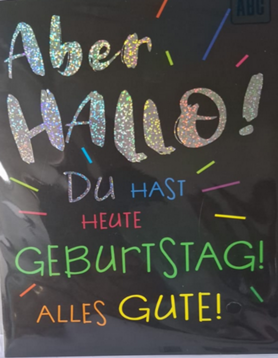 Du hast Heute Geburtstag alles Gute(B6)