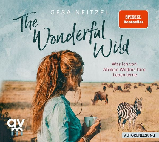 Gesa Neitzel - The Wonderful Wild, Autorenlesung (CD)